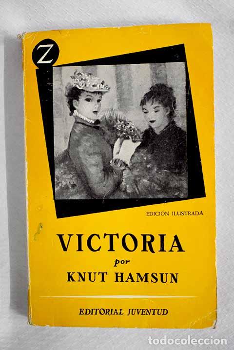 Livres: Victoria: Hamsun, Knut.- Hamsun, Knut