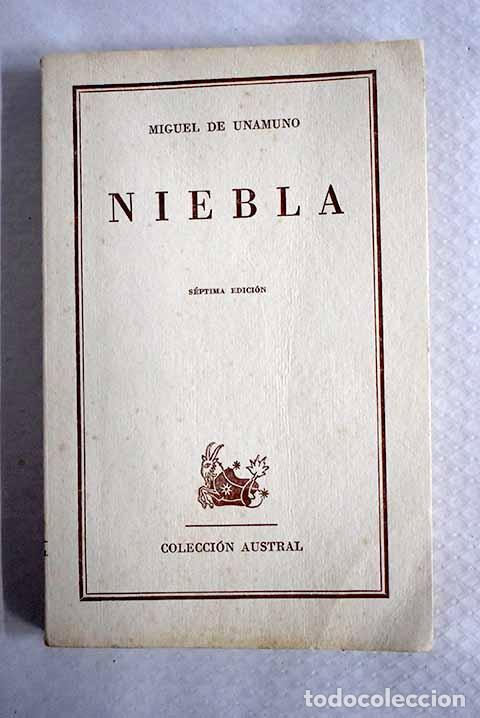 Livres: Niebla : (Nivola): Unamuno, Miguel de.- Unamuno, Miguel de