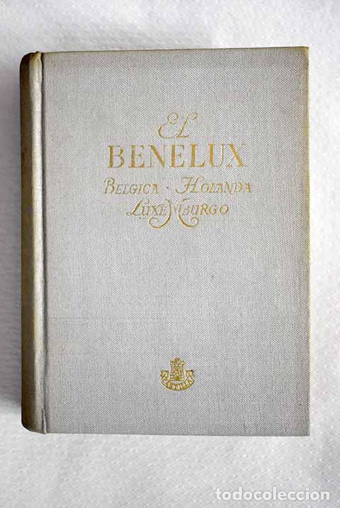 books: Benelux. B&eacute;lgica, Holanda, Luxemburgo.- Chantal, Suzanne
