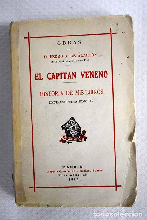 books: El Capit&aacute;n Veneno: Alarc&oacute;n, Pedro Antonio de.- Alarc&oacute;n, Pedro Antonio de