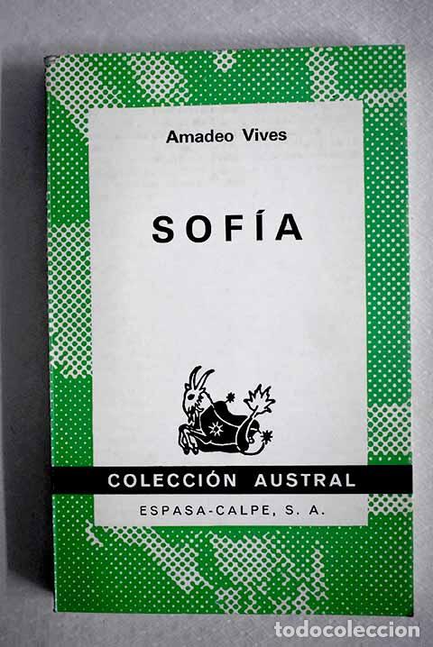 books: Sof&iacute;a: Vives, Amadeo.- Vives, Amadeo