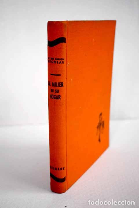 books: La mujer en su hogar.- Nicolau, Mar&iacute;a del Carmen