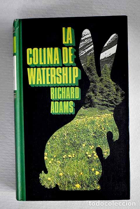 books: La colina de Watership.- Adams, Richard