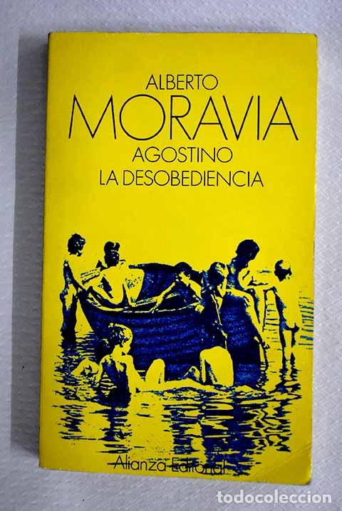 books: Agostino: La desobediencia.- Moravia, Alberto