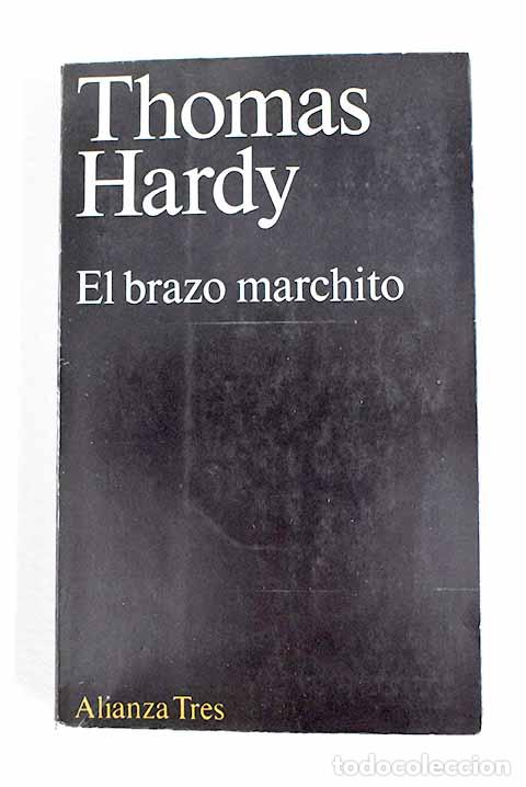 books: El brazo marchito y otros relatos.- Hardy, Thomas
