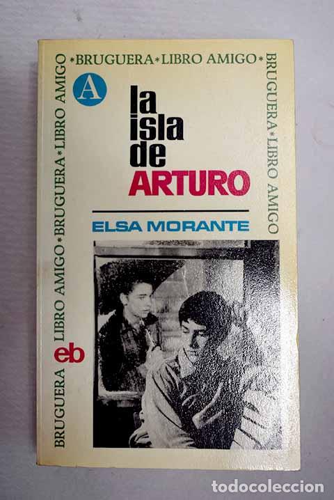 books: La isla de Arturo: Morante, Elsa.- Morante, Elsa