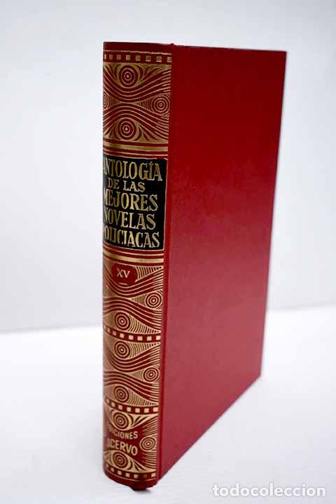 books: Antolog&iacute;a de las mejores novelas polic&iacute;acas: (d&eacute;cimo quinta selecci&oacute;n)