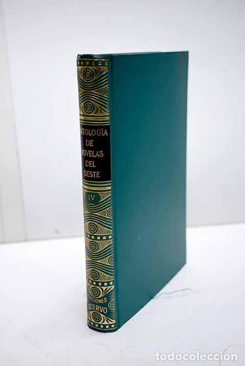 books: Antolog&iacute;a de novelas del Oeste: (cuarta selecci&oacute;n)