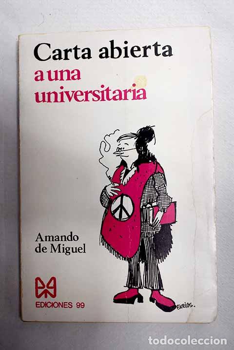 Livres: Carta abierta a una universitaria.- Miguel, Amando de