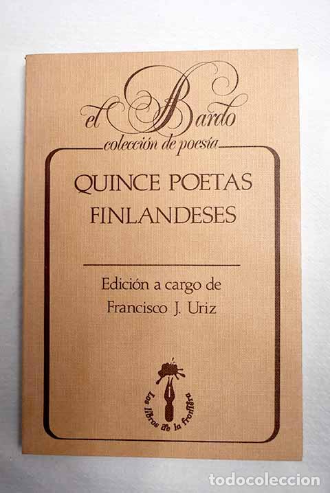 B&uuml;cher: Quince poetas finlandeses: 60 a&ntilde;os de poes&iacute;a finlandesa de expresi&oacute;n sueca
