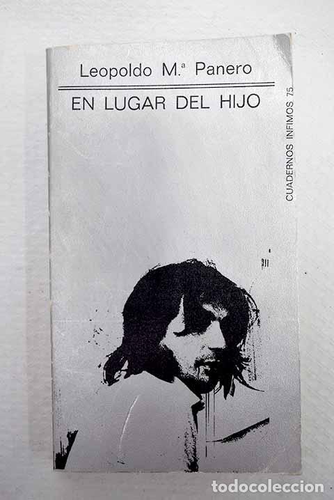 B&uuml;cher: El lugar del hijo: Panero, Leopoldo Mar&iacute;a.- Panero, Leopoldo Mar&iacute;a