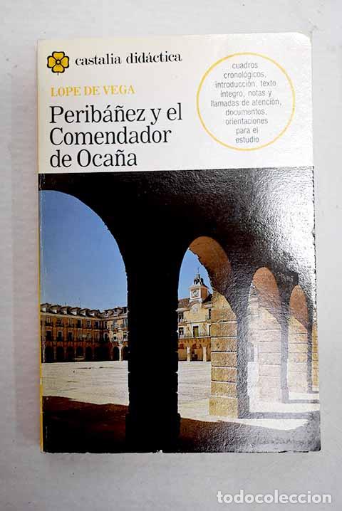 B&uuml;cher: Perib&aacute;&ntilde;ez y el comendador de Oca&ntilde;a.- Vega, Lope de