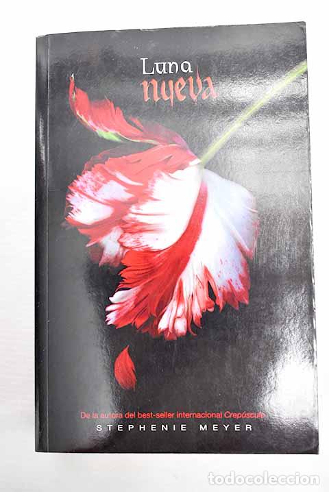 Libri di seconda mano: Luna nueva: Meyer, Stephenie.- Meyer, Stephenie