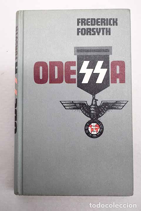 Libri di seconda mano: Odessa: Forsyth, Frederick.- Forsyth, Frederick