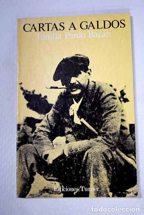 books: Cartas a Benito P&eacute;rez Gald&oacute;s: (1889-1890).- Pardo Baz&aacute;n, Emilia
