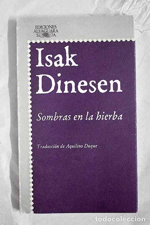 books: Sombras en la hierba.- Blixen, Karen
