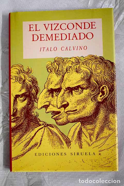 Libri di seconda mano: El vizconde demediado.- Calvino, Italo