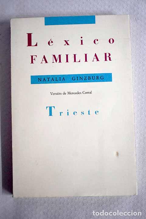 Libros: L&eacute;xico familiar: Ginzburg, Natalia.- Ginzburg, Natalia