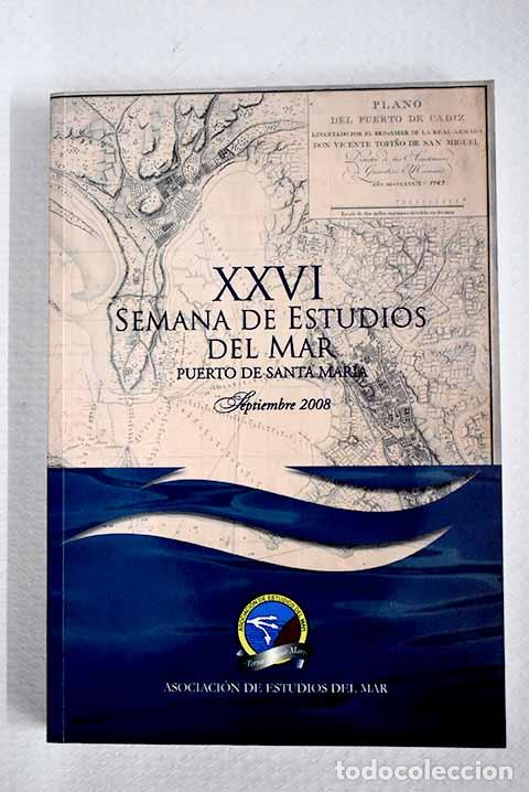 B&uuml;cher: XXVI Semana de Estudios del Mar