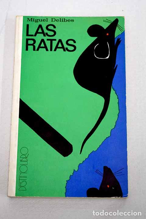 B&uuml;cher: Las ratas: Delibes, Miguel.- Delibes, Miguel