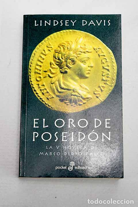 B&uuml;cher: El oro de Poseid&oacute;n: Davis, Lindsey.- Davis, Lindsey