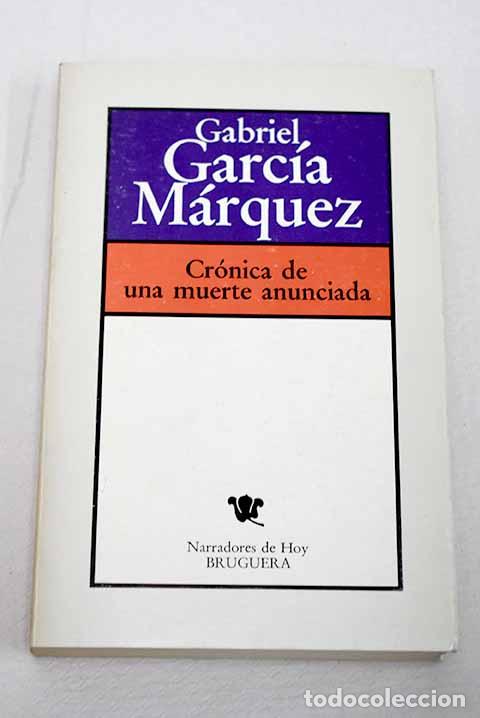 Libri di seconda mano: Cr&oacute;nica de una muerte anunciada.- Garc&iacute;a M&aacute;rquez, Gabriel