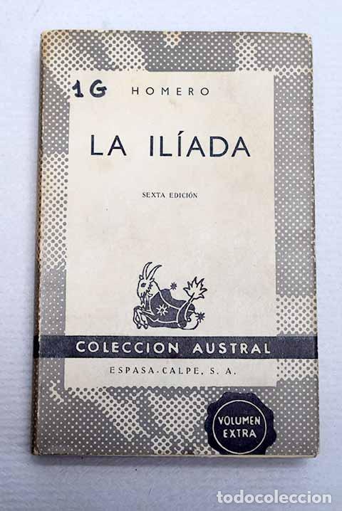 Libros: La Il&iacute;ada: Homero: Espasa-Calpe..- Homero