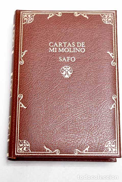 Livres: Cartas de mi molino. Safo.- Daudet, Alphonse