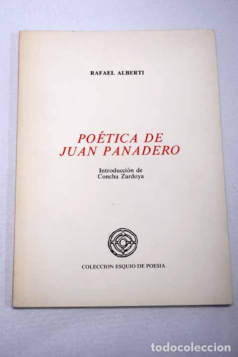 Livres: Po&eacute;tica de Juan Panadero.- Alberti, Rafael