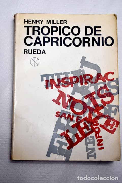 Livres: Tr&oacute;pico de Capricornio.- Miller, Henry