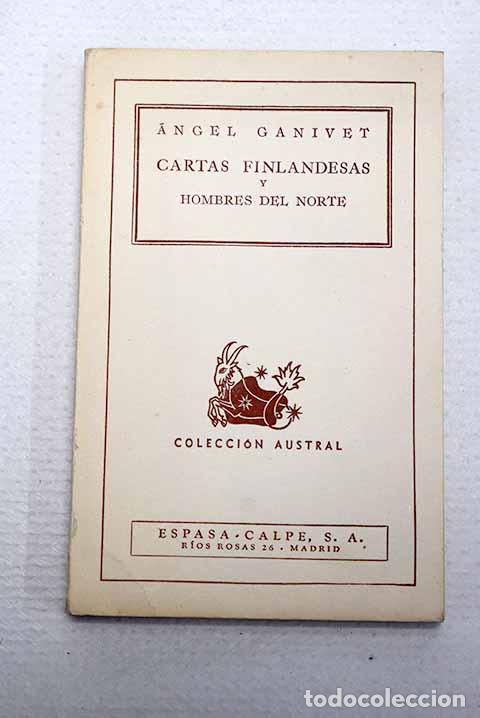 Livres: Cartas finlandesas: y Hombres del Norte.- Ganivet, &Aacute;ngel