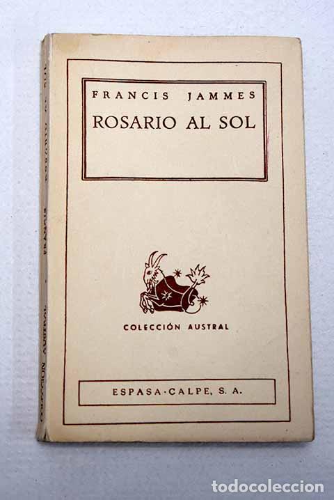 Livres: Rosario al sol: Jammes, Francis.- Jammes, Francis