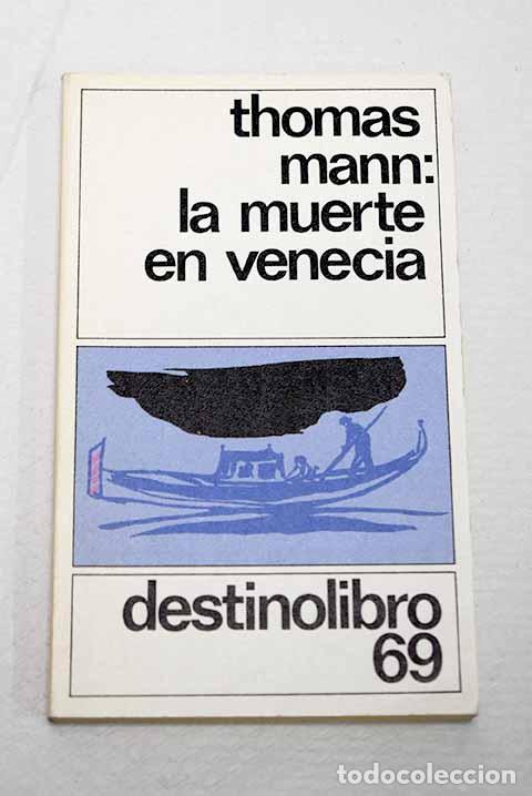 Livres: La muerte en Venecia.- Mann, Thomas
