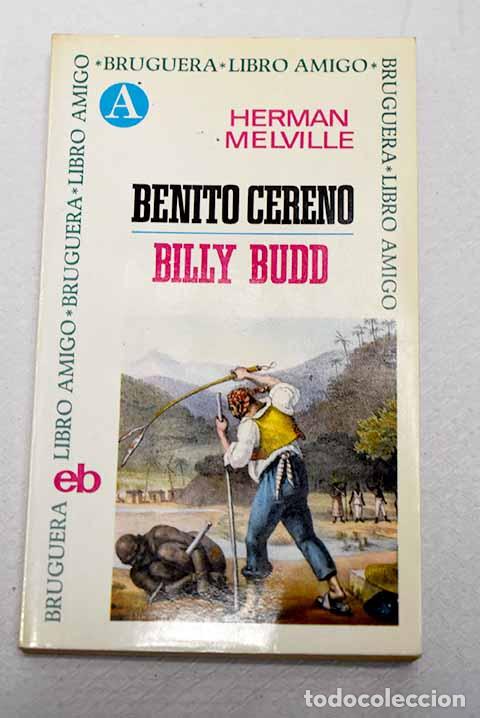 Livres: Benito Cereno ; Billy Budd.- Melville, Herman