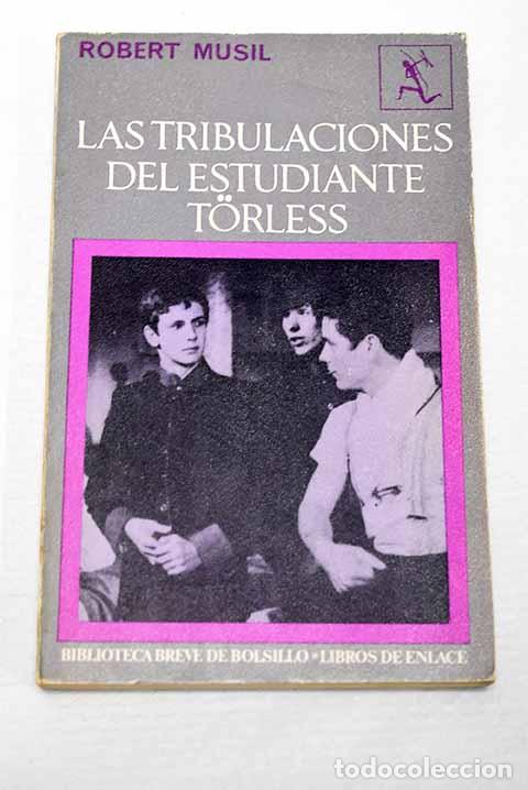 books: Las tribulaciones del estudiante Torless.- Musil, Robert