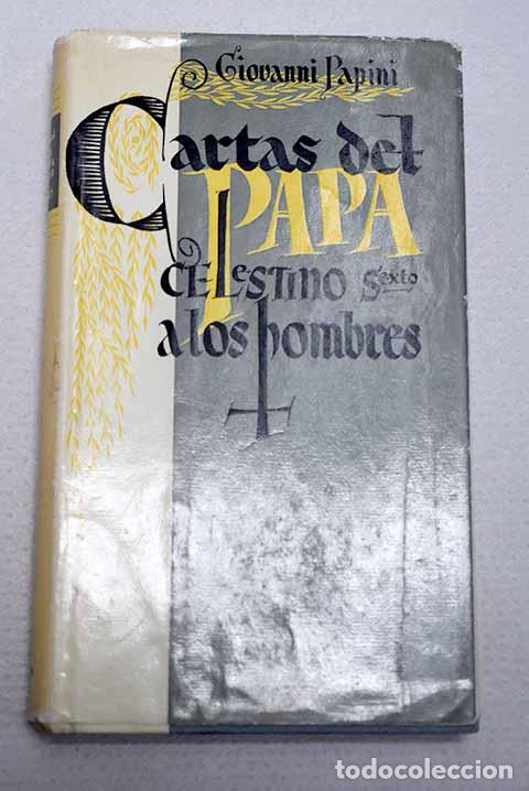 Libros: Cartas del Papa Celestino IV a los hombres: traducidas y publicadas por primera vez