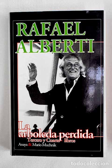 Libros: La arboleda perdida, tomo II.- Alberti, Rafael