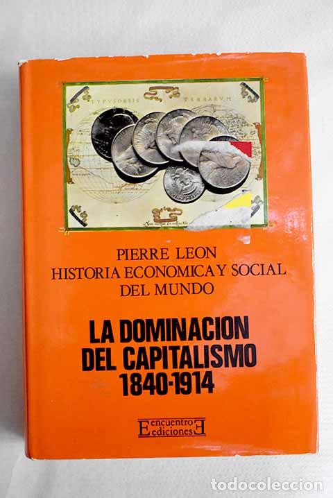 Libros: Historia econ&oacute;mica y social del mundo, tomo IV