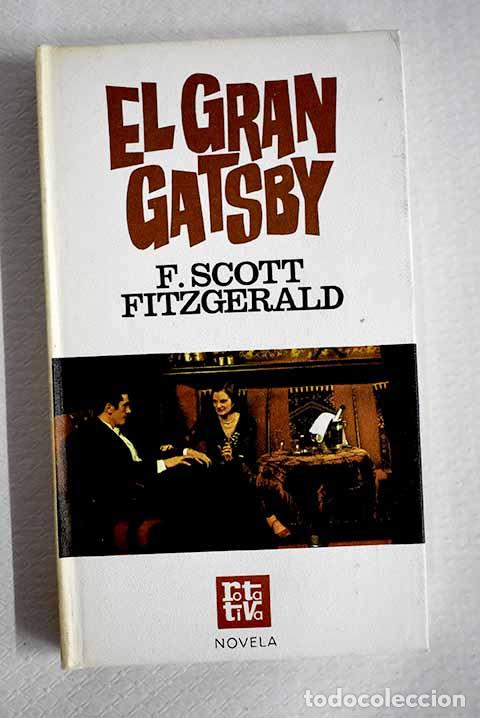 Libros: El gran Gatsby: Fitzgerald, Francis Scott.- Fitzgerald, Francis Scott