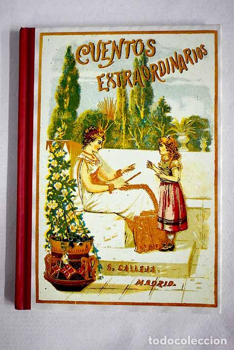 Libros: Cuentos extraordinarios.- Calleja, Saturnino
