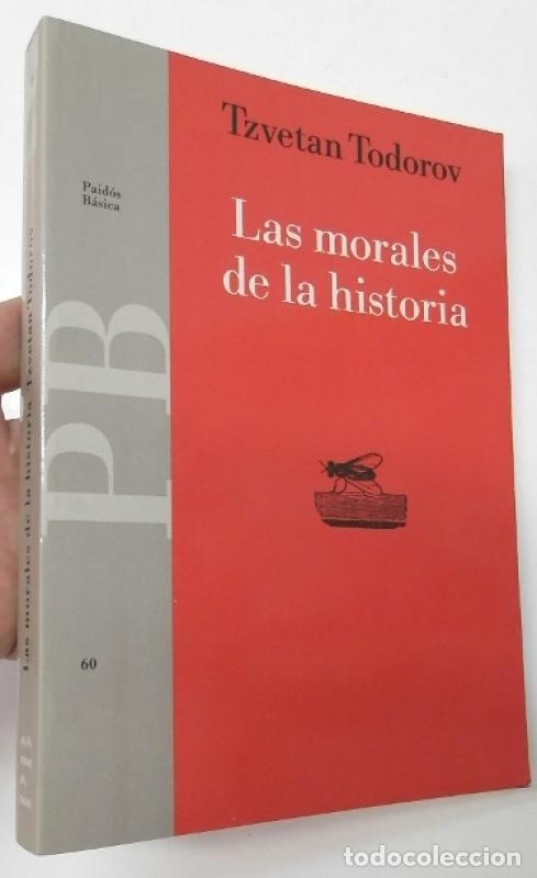 Libros: Las morales de la historia - Todorov, Tzvetan