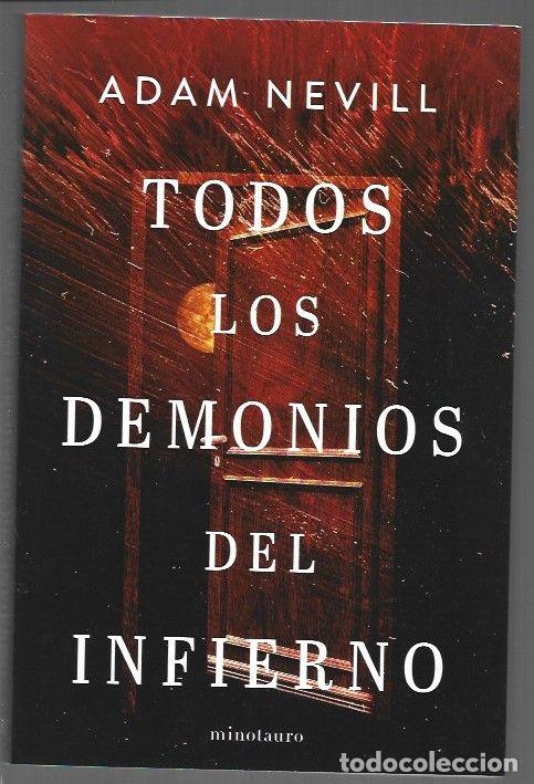 Libri di seconda mano: TODOS LOS DEMONIOS DEL INFIERNO - NEVILL, ADAM