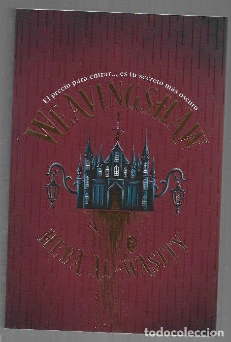 Libros: WEAVINGSHAW - AL-WASITY, HEBA
