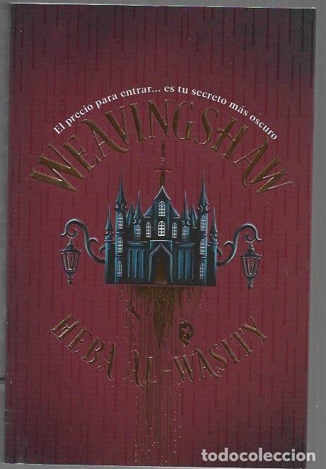 Libros: WEAVINGSHAW - AL-WASITY, HEBA