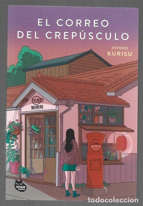 Libros: CORREO DEL CREPUSCULO - EL - KURISU, HIYOKO
