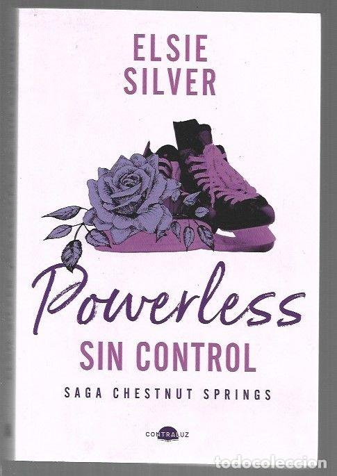 Libros: POWERLESS: SIN CONTROL. SAGA CHESTNUT SPRINGS - SILVER, ELSIE - Foto 1