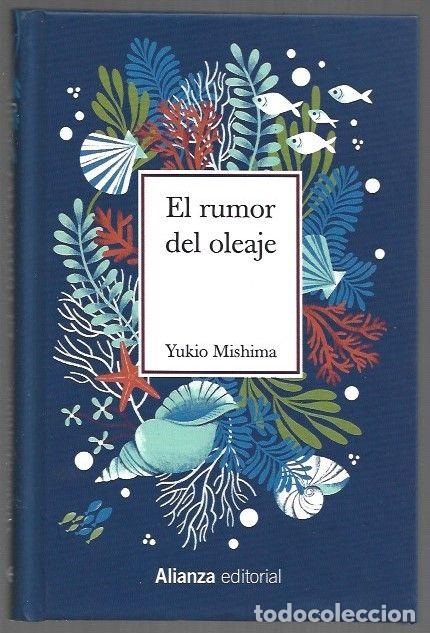 Libros: RUMOR DEL OLEAJE - EL - MISHIMA, YUKIO - Foto 1