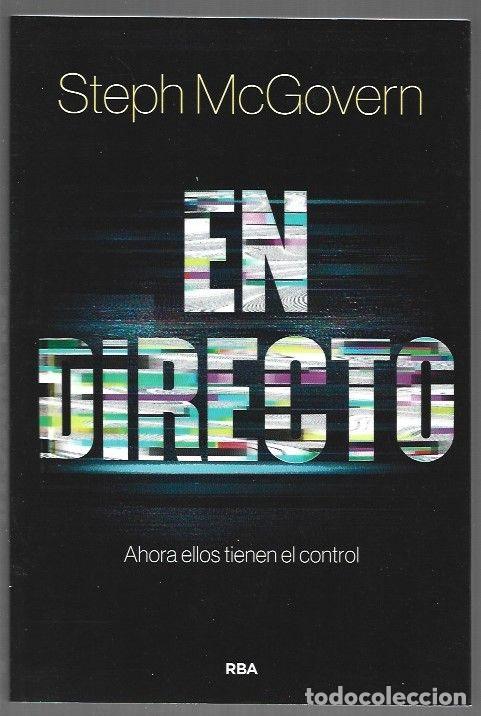 books: EN DIRECTO. AHORA ELLOS TIENEN EL CONTROL - MCGOVERN, STEPH