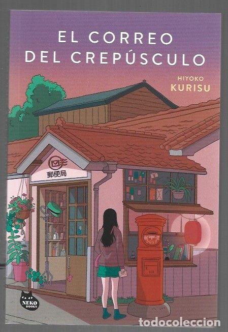 books: CORREO DEL CREPUSCULO - EL - KURISU, HIYOKO