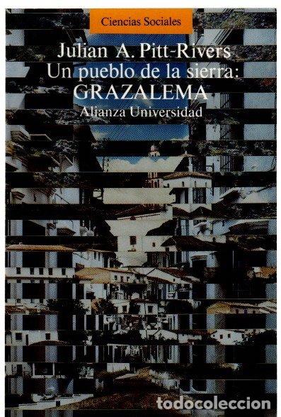 Libros: Un pueblo de la sierra: Grazalema - Pitt-Rivers, Julian A.